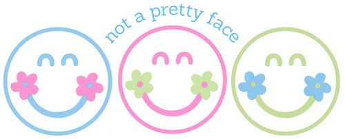 not a pretty face